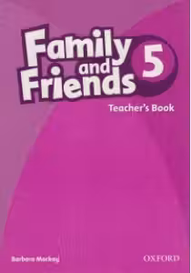 Family and Friends 5 Teachers Book