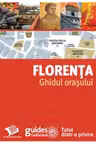 Ghidul orasului. Florenta