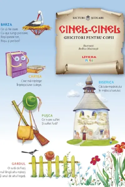 Lecturi scolare. Cinel -Cinel Ghicitori pentru copii