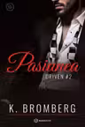 Pasiunea Vol.2 (seria Driven)