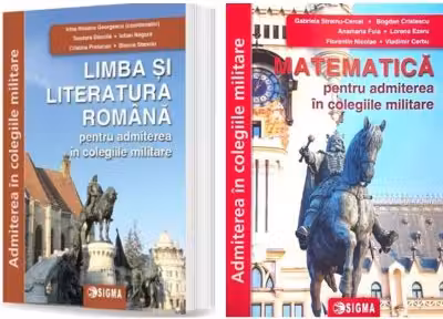 Pachet Admiterea in colegiile militare. Limba si literatura romana si Matematica - Gabriela Streinu Cercel, Irina Roxana Georgescu
