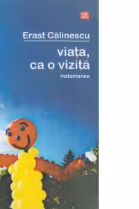 Viata ca o vizita