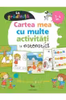 Cartea mea cu multe activitati de matematica la gradinita 3-6 ani