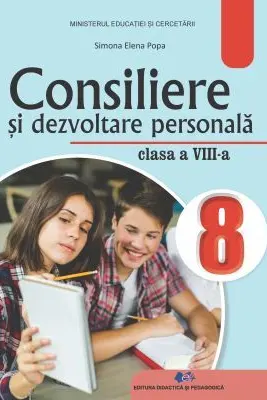Consiliere si dezvoltare personala. Manual pentru clasa a 8-a