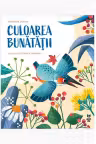 Culoarea bunatatii