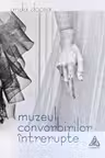 Muzeul convorbirilor intrerupte