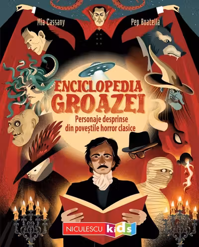 Enciclopedia groazei. Personaje desprinse din povestile horror clasice - Mia Cassany, Pep Boatella