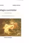 Magia cuvintelor. Literatura pentru copii - Disciplina optionala pentru clasa a III-a