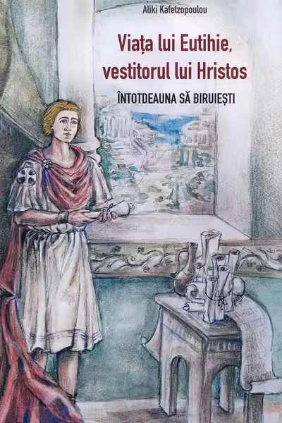 Viata lui Eutihie, vestitorul lui Hristos