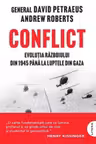 Kronika. CONFLICT. Evolutia razboiului din 1945 pana la luptele din Gaza.