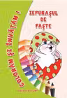 Coloram si invatam! Iepurasul de Paste