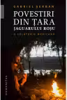 Povestiri din tara jaguarului rosu