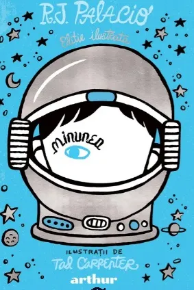Minunea. Editie ilustrata