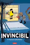 Invincibil 3: Cosmarul raufacatorilor [miniGRAFIC] ......S