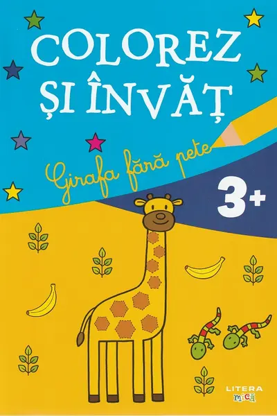 COLOREZ SI INVAT. GIRAFA FARA PETE. reeditare