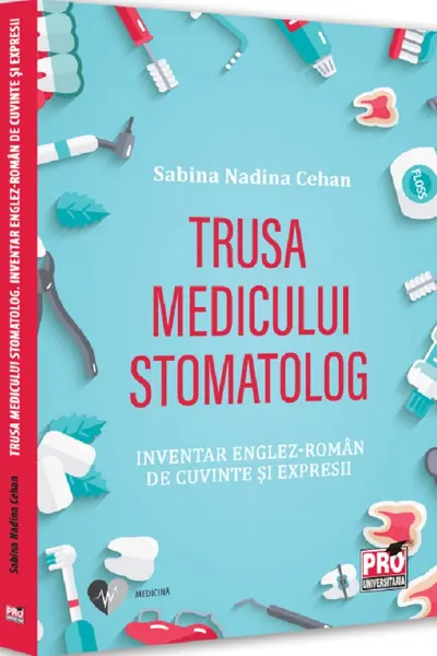 Trusa medicului stomatolog