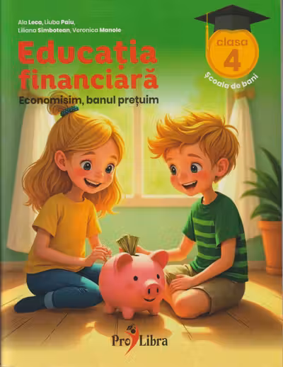 Educatie financiara cl.4