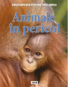 Animalele in pericol