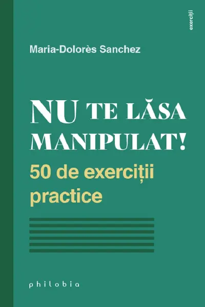 Nu te lăsa manipulat!