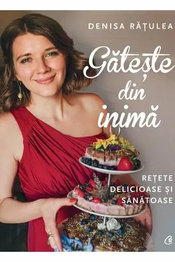 Gateste din inima