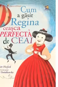 Cum a gasit Regina ceasca perfecta de ceai