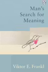 Man's Search For Meaning (Rider Classics)