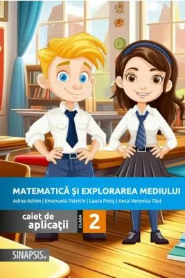 Matematica si explorarea mediului. Caiet de aplicatii pentru clasa a 2-a