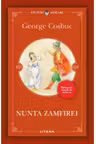 Lecturi Scolare. NUNTA ZAMFIREI. Editie noua