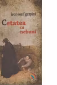 Cetatea cu nebuni