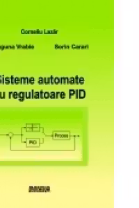 Sisteme automate cu regulatoare PID