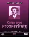 Calea spre prosperitate (Audiobook - 2 volume)