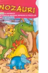 Dinozauri. Carte de colorat + poster cu informatii + abtibilduri