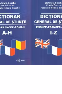 Dictionar general de stiinte englez-francez-roman (2 volume)