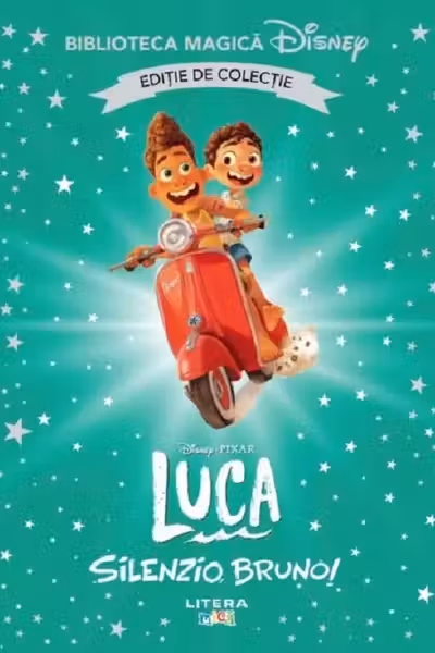 Biblioteca magica. DISNEY. LUCA. SILENZIO BRUNO! Editie de colectie