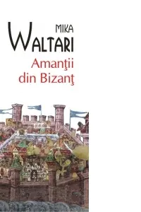 Amantii din Bizant