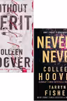 Colleen Hoover Collection 2 Books Set (Without Merit Never Never)