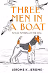 Three Men in a Boat (To say Nothing of the Dog)