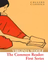 The Common Reader: First Series