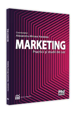 Marketing. Practici si studii de caz