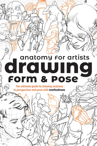 Anatomy for Artists: Drawing Form & Pose
