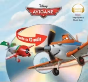 Disney Audiobook. Avioane +CD(format mic)