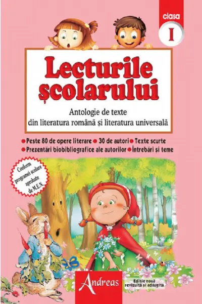 Lecturile şcolarului, clasa I (antologie de texte din literatura română şi universală)