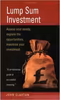Lump Sum Investment. Assess Your Needs. Explore the Opportunities. Maximise Your Investment