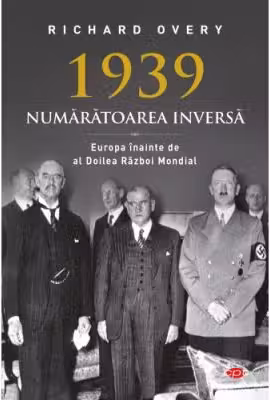 Carte pentru toti. Vol 65. 1939-Numaratoarea inversa