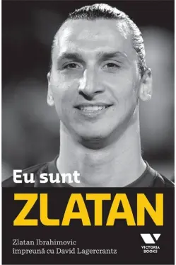 Eu sunt Zlatan