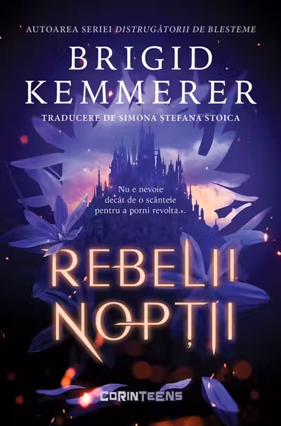 Rebelii noptii (primul volum al seriei Rebelii noptii)