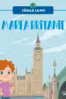 TARILE LUMII. MAREA BRITANIE