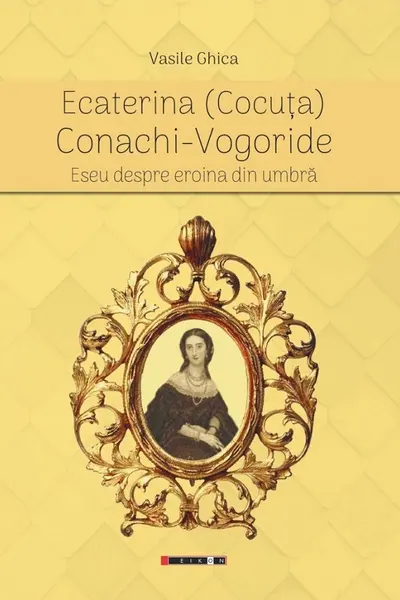 Ecaterina (Cocoța) Conachi-Vogoride