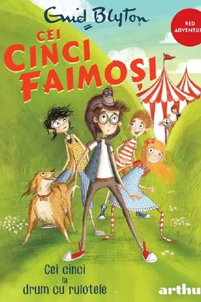 Cei cinci faimosi 5. Cei cinci la drum cu rulotele