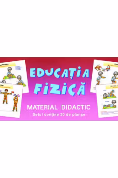 Planșe. Educație fizică (30 fișe)